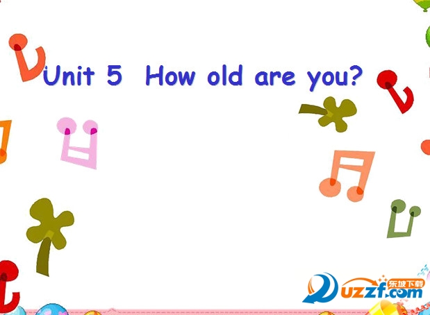 Unit2 How old are youѧμͼ0