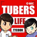 UP(Tubers Life Tycoon)1.0İ