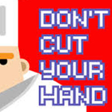 вģ(Dont cut your hand)