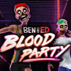 밬Ѫɶ(Ben and Ed - Blood Party)