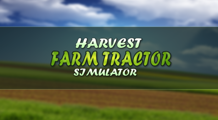 Harvest Farm Tractor Simulator(ũʵģ)ͼ
