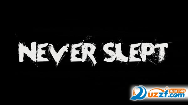Never Slept(Ӳ˯)ͼ
