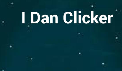 ǵ(I Dan Clicker)