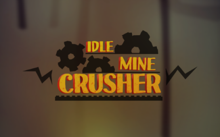 ÷(Idle Mine Crusher)