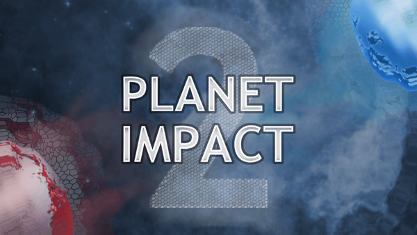 Ӱ2(Planet Impact 2)؈D