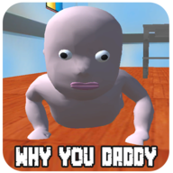 why you daddy  ΪʲôְӮ1.0 ֻ
