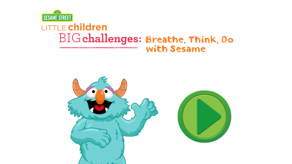 Breathe, Think, Do with SesameСΑ؈D