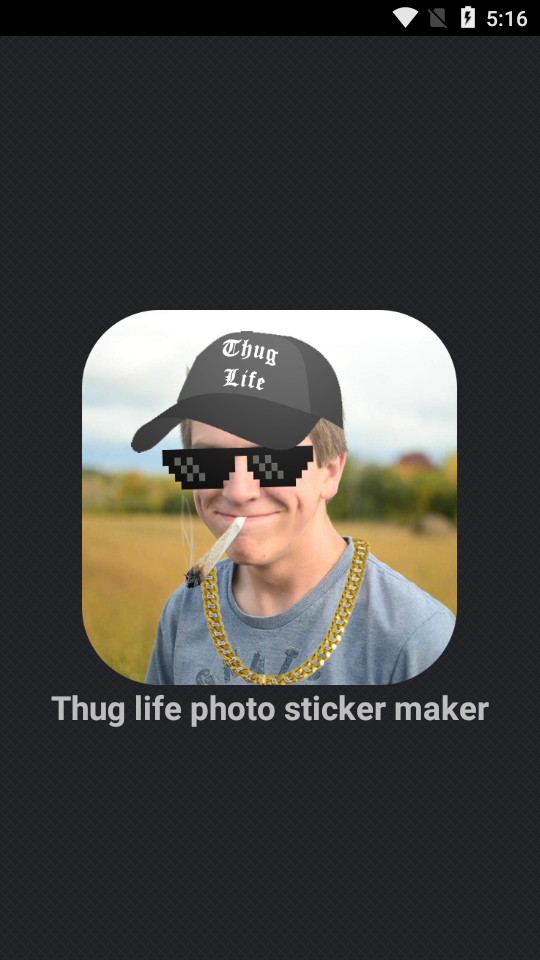 Thug life photo sticker maker(īѩѽЧapp)ͼ
