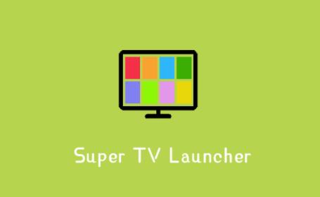 Super TV Launcheri߼h