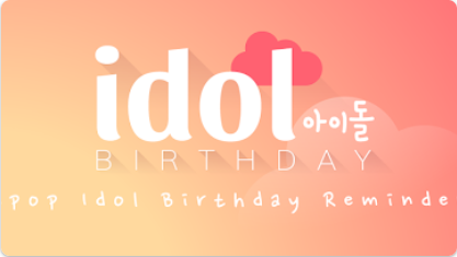 ż(KIdol Birthday)