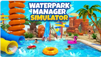 ˮ԰ģİ(Waterpark Simulator)