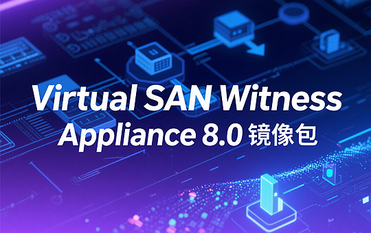 Virtual SAN Witness Appliance�������ͼ0