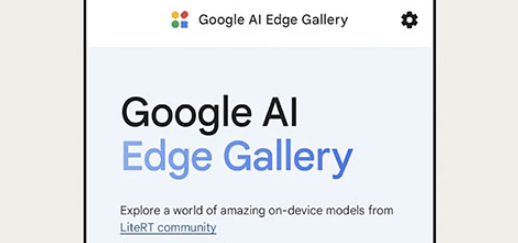 GoogleAIEdgeGallery GoogleAIEdgeGallery