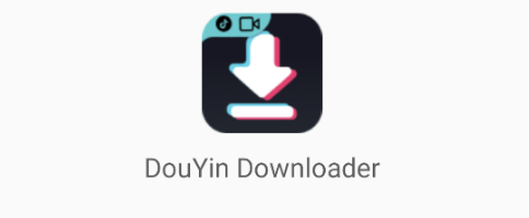 ����������DouYin Downloader
