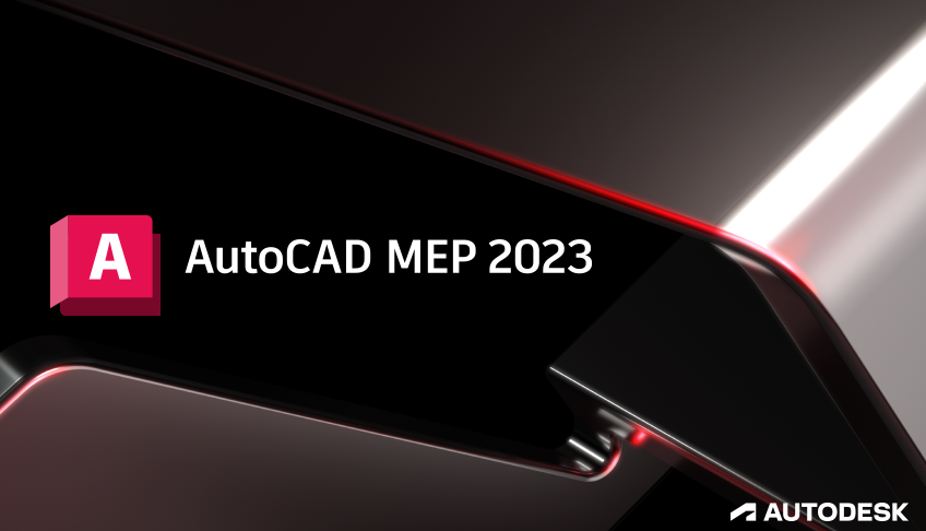 AutoCAD MEP 2023中文破解版 AutoCAD MEP 2023中文破解版