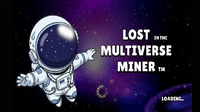 失落次元矿工官方最新版(Lost Multiverse Miner)截图0